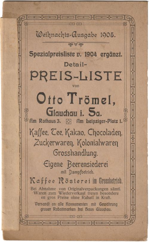 Preisliste der Kaffeerösterei Otto Trömel in Glauchau, 1904